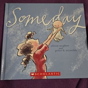 New Hardcover Scholastic 'Someday' Children's Book